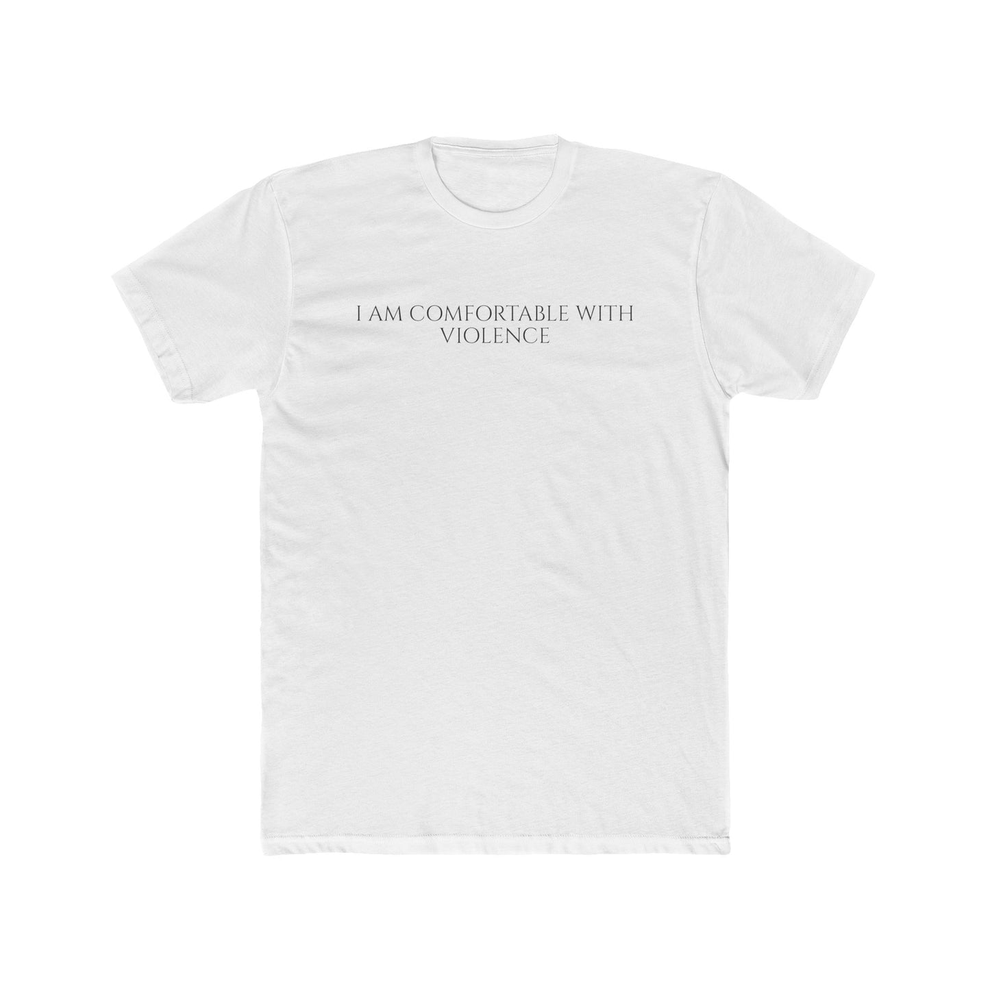 Comfortable With Violence